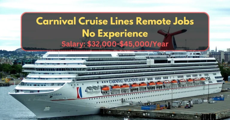 Carnival Cruise Lines Remote Jobs No Experience 2025 Carnival Cruise Lines Remote Jobs No Experience
