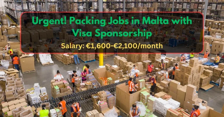 Packing Jobs in Malta with Visa Sponsorship