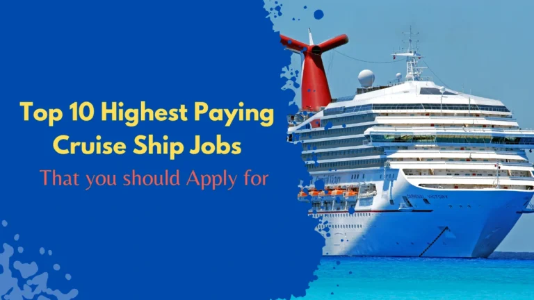 Top 10 Highest Paying Cruise Ship Jobs 2025 Top 10 Highest Paying Cruise Ship Jobs
