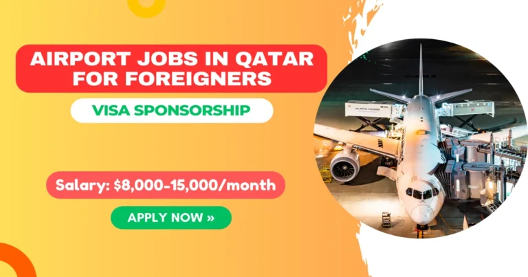 Airport Employment Opportunities in Qatar Visa Sponsorship for Foreigners 2025 Airport Jobs in Qatar with Visa Sponsorship for Foreigners