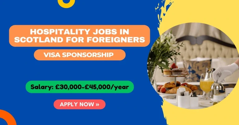 Hospitality Jobs in Scotland for Foreigners