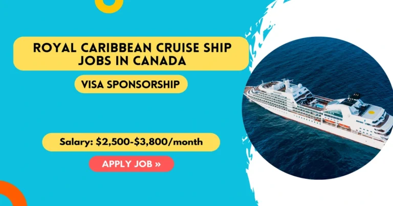 Royal Caribbean Cruise Ship Jobs in Canada for Foreigners 2025 Royal Caribbean Cruise Ship Jobs in Canada for Foreigners 2025