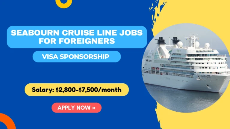 Urgent! Seabourn Cruise Line Jobs for Foreigners 2025 Seabourn Cruise Line Jobs for Foreigners