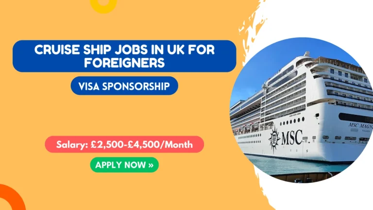 109+ Cruise Ship Jobs in UK for Foreigners in 2026 Cruise Ship Jobs in UK for Foreigners