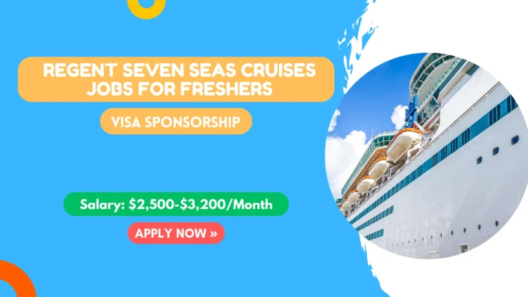 Regent Seven Seas Cruises Jobs for Freshers 2026 Regent Seven Seas Cruises Jobs for Freshers
