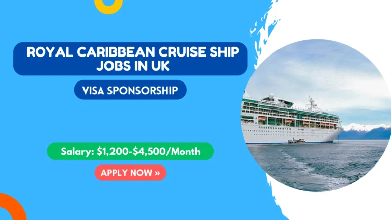 Royal Caribbean Cruise Ship Jobs in UK for Foreigners 2026 Royal Caribbean Cruise Ship Jobs in UK for Foreigners