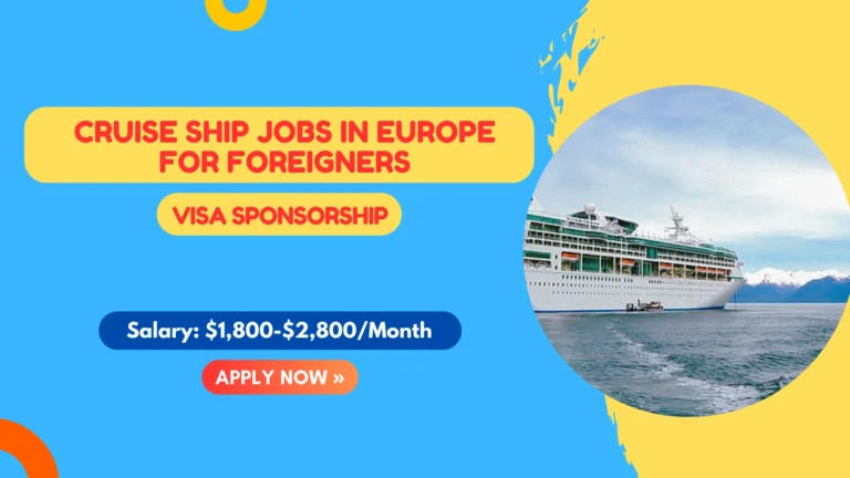 110+ Cruise Ship Jobs in Europe for Foreigners in 2026 Cruise Ship Jobs in Europe for Foreigners
