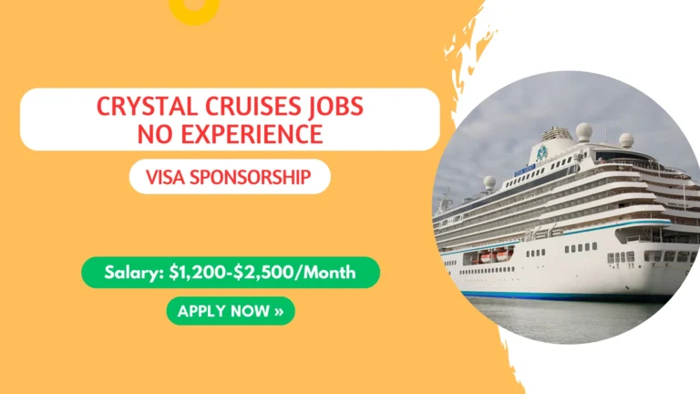 Crystal Cruises Jobs with Visa Sponsorship